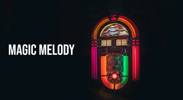 Magic Melody