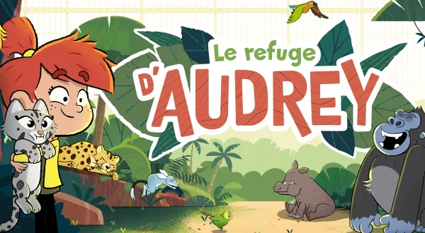 Le refuge d'Audrey