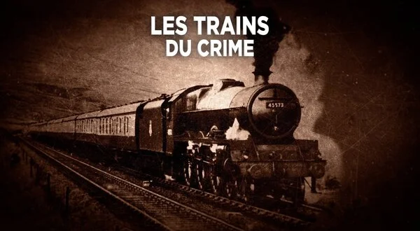 Les trains du crime