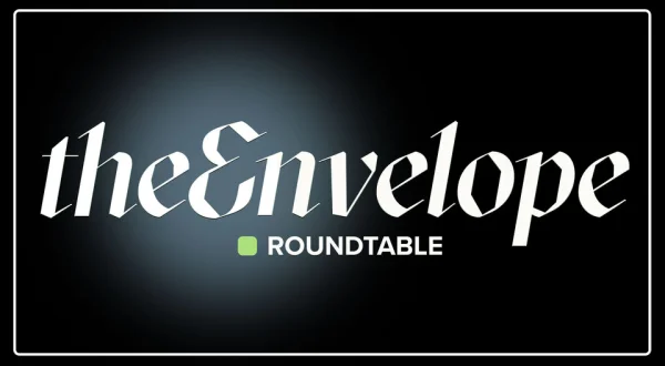 The Envelope Roundtable