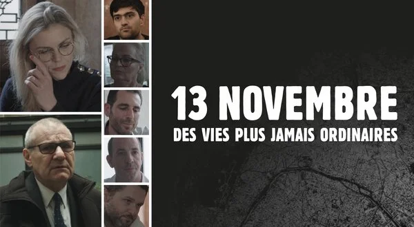 13 novembre 2015, des vies plus jamais ordinaires