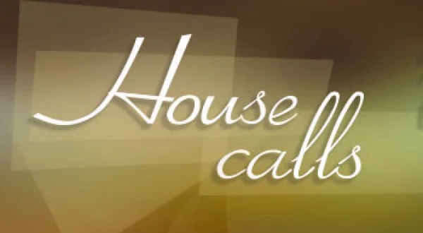 House Calls