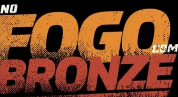 No Fogo Com Bronze