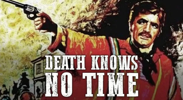 Death Knows No Time