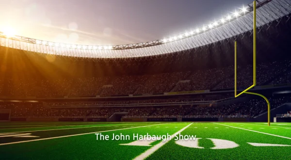 The John Harbaugh Show