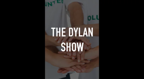 The Dylan Show