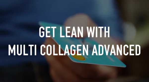 Get Lean with Multi Collagen Advanced