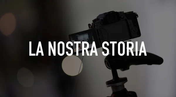 La nostra storia