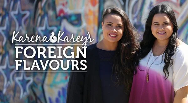 Karena and Kasey's Foreign Flavours