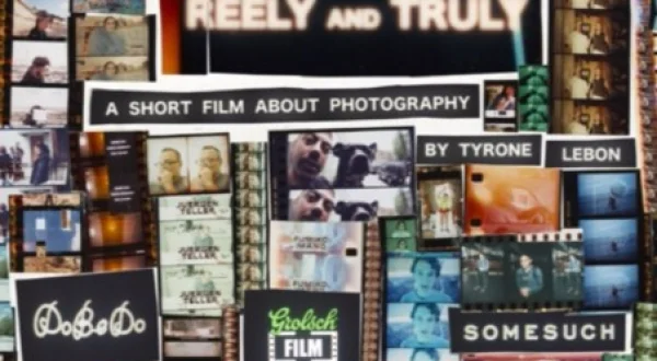 Reely And Truly