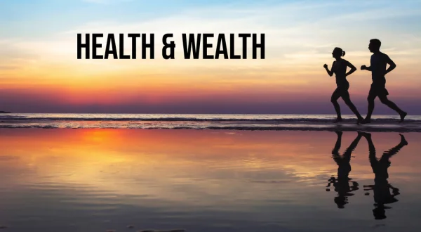 Health & Wealth