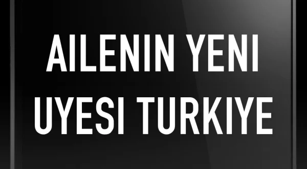 Ailenin Yeni Uyesi Turkiye