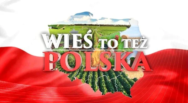 Wieś - to też Polska