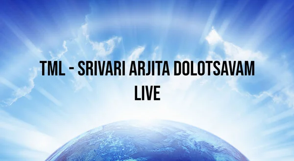 TML - Srivari Arjita Dolotsavam Live