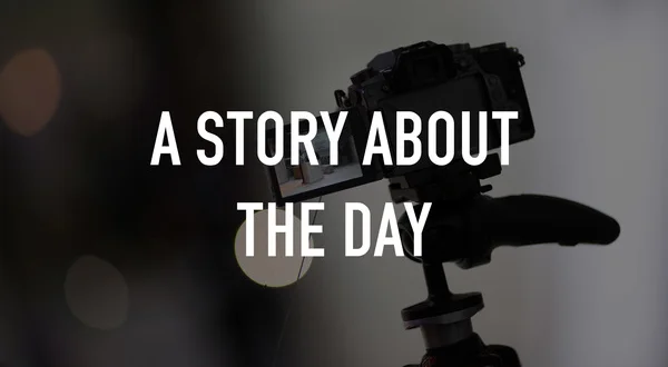 A Story About the Day