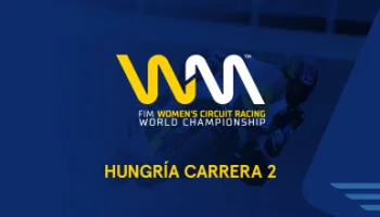 Cto. del Mundo de Motociclismo Femenino: Hungría. Carrera 2