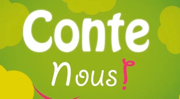 Conte-nous !