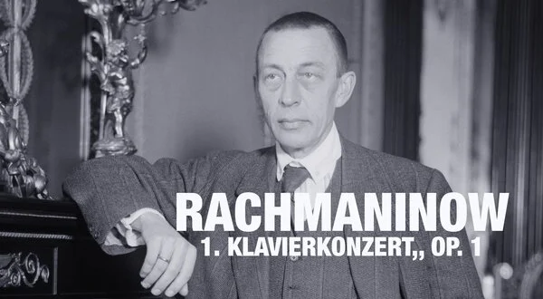 Rachmaninow - 1. Klavierkonzert,, Op. 1