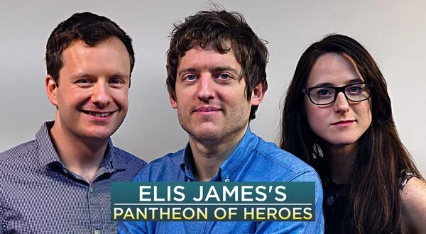 Elis James's Pantheon of Heroes