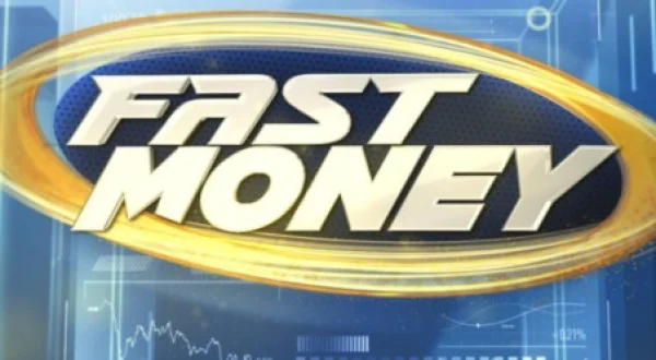 Fast Money
