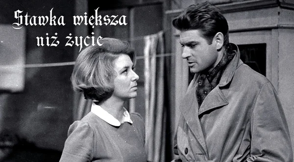 Stawka większa niż życie