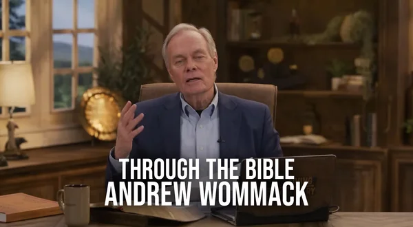 Through the Bible - Andrew Wommack