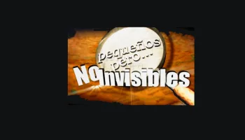Pequeños, pero no invisibles
