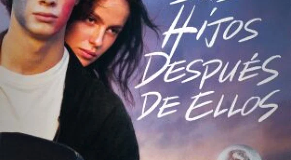 Sus hijos después de ellos