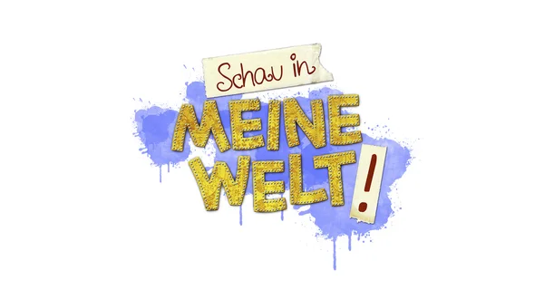 Schau in meine Welt!