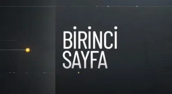 Birinci Sayfa