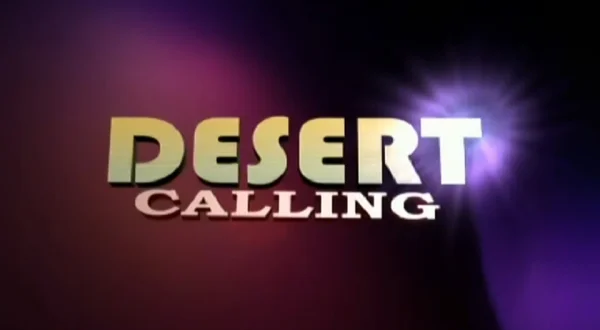 Desert Calling