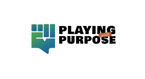 Playing With Purpose