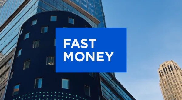 Fast Money