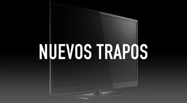 Nuevos trapos