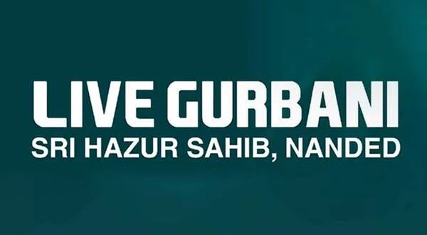 Live Gurbani- Sri Hazoor Sahib Nanded