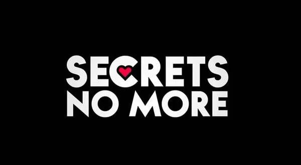 Secrets No More