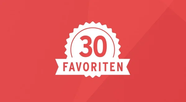 30 Favoriten
