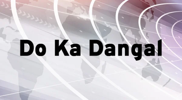 Do Ka Dangal