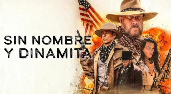 Sin nombre y dinamita