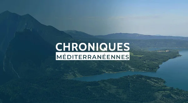 Chroniques méditerranéennes