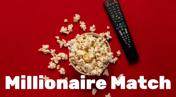 Millionaire Match