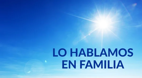 Lo hablamos en familia