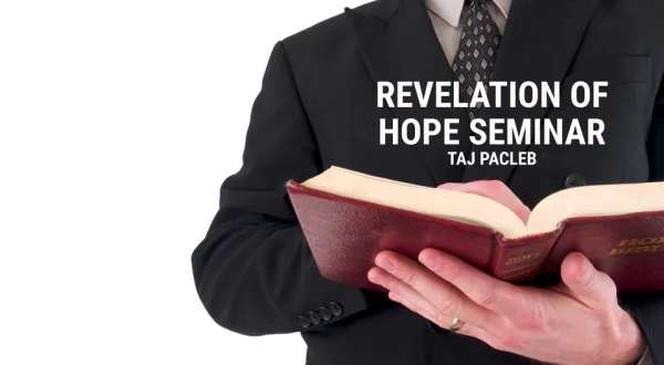 Revelation of Hope Seminar - Taj Pacleb