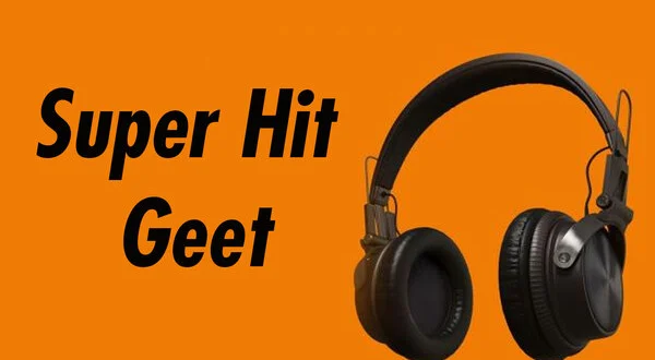 Super Hit Geet