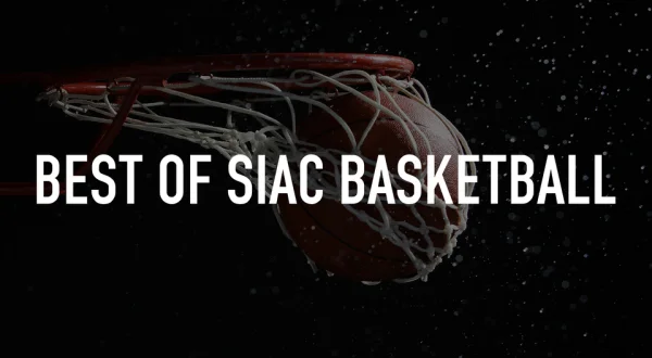 Best of SIAC Basketball