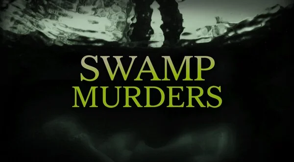 Swamp Murders
