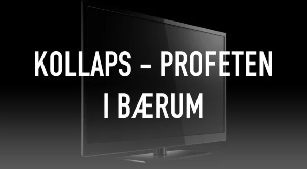 Kollaps - profeten i Bærum