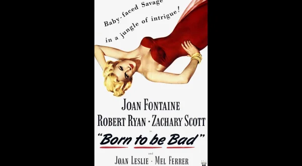 Born to Be Bad