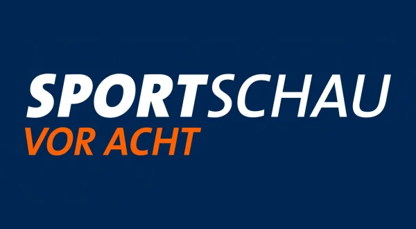 Sportschau vor acht