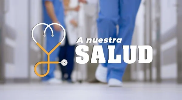 A nuestra salud